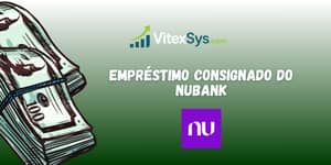 Empréstimo Consignado do Nubank: Veja o que você precisa saber