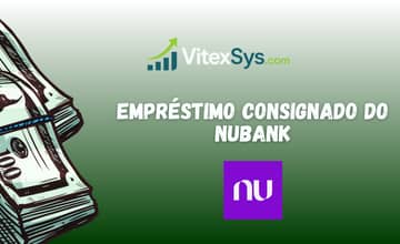 Empréstimo Consignado do Nubank: Veja o que você precisa saber